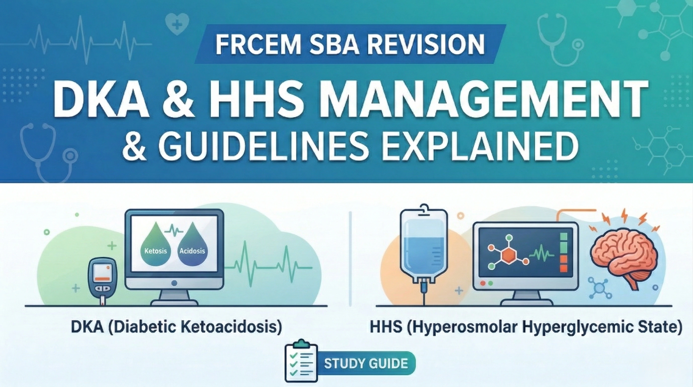 FRCEM SBA Revision: DKA & HHS Management & Guidelines Explained