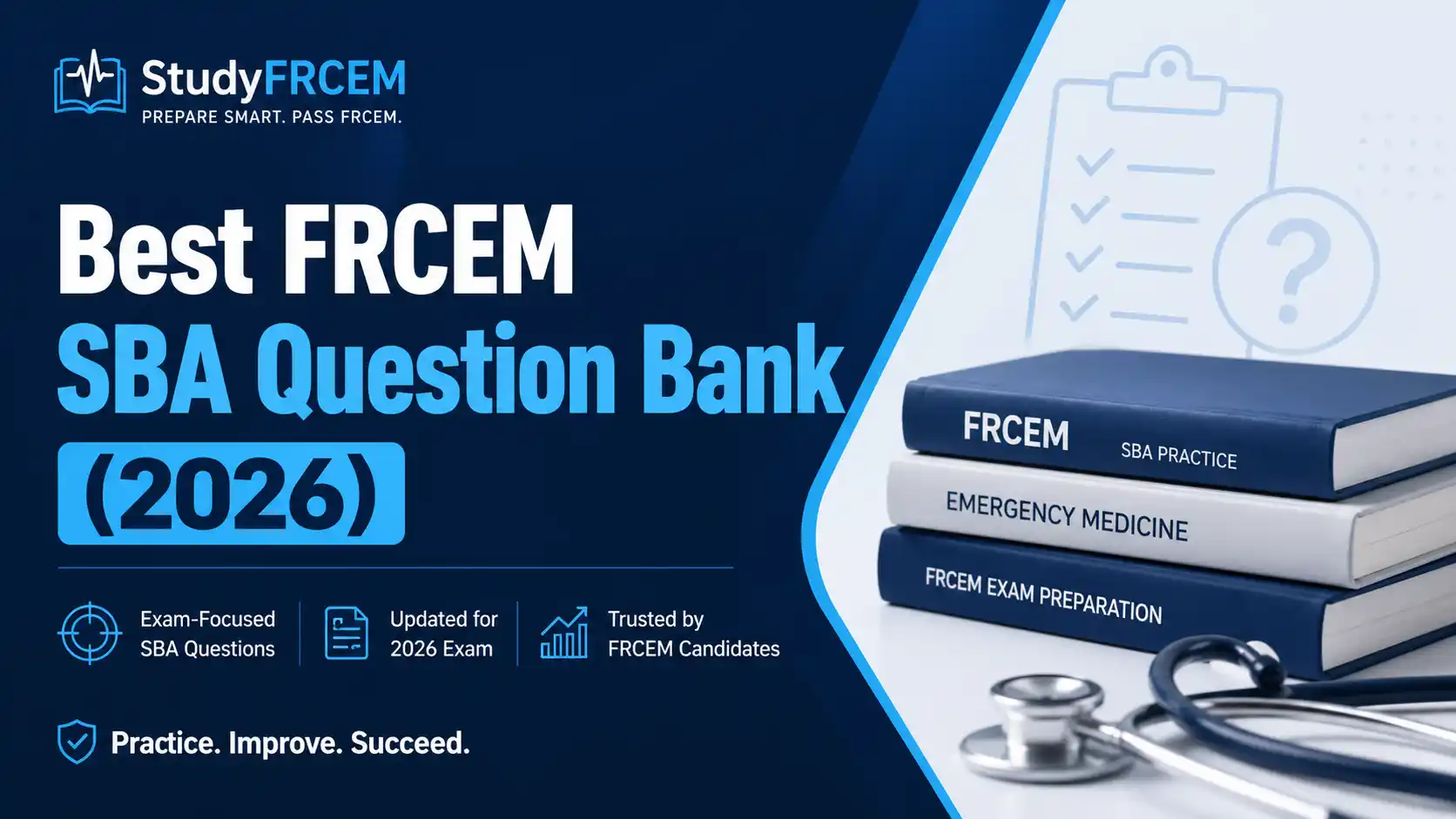 Best FRCEM SBA Question Bank (2026) | StudyFRCEM
